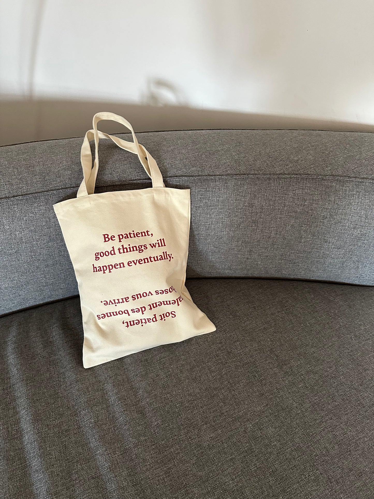 Tote bag- be patient